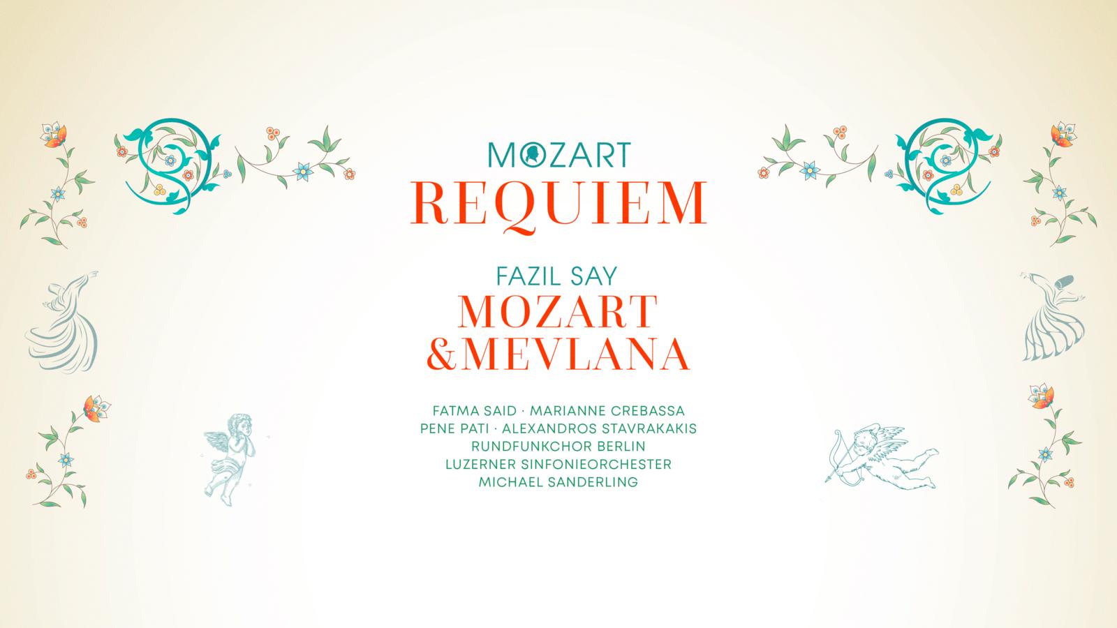 Albumcover Mozart Requiem, Fazil Say Mozart & Mevlana